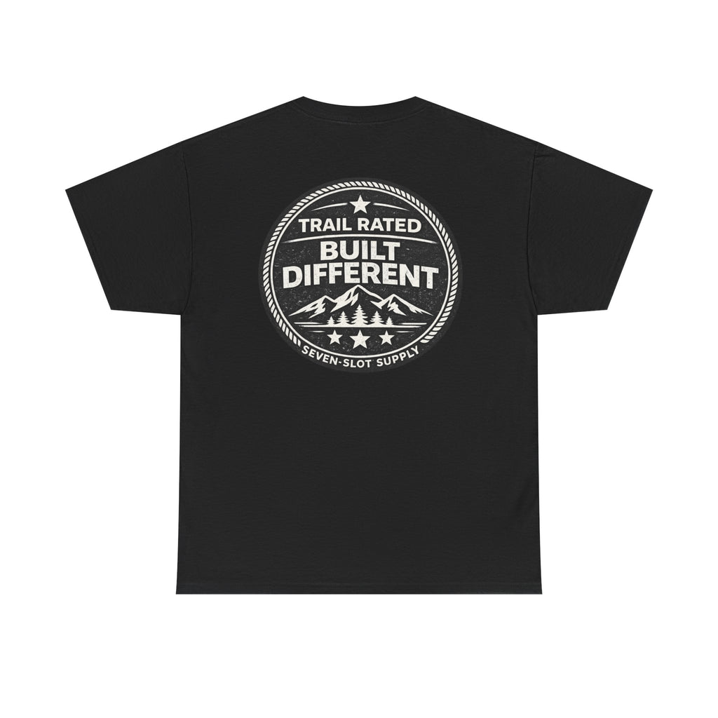 Built Different Trail Rated T‑Shirt