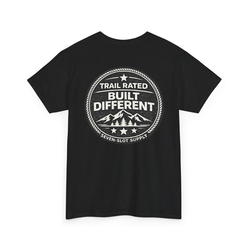 Built Different Trail Rated T‑Shirt