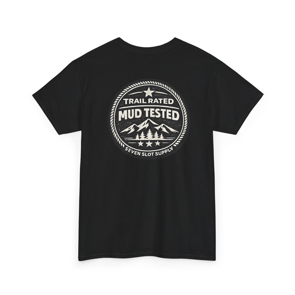 Mud Tested Trail Rated T‑Shirt